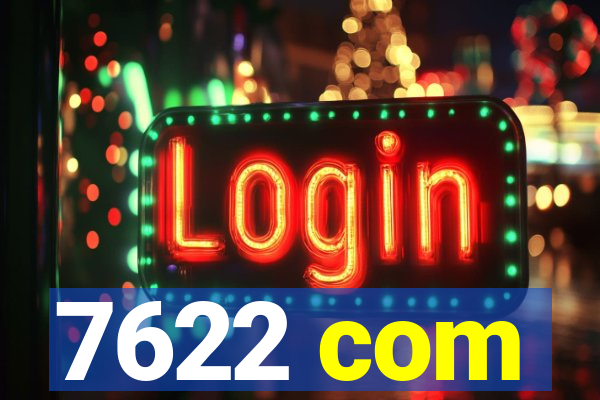 7622 com